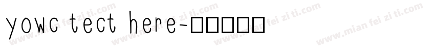 yowc tect here字体转换